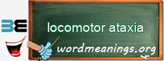 WordMeaning blackboard for locomotor ataxia
